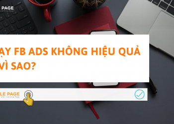 chạy fb ads không hiệu quả