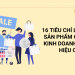 16 Tiêu chí lựa chọn sản phẩm giúp bạn kinh doanh online hiệu quả