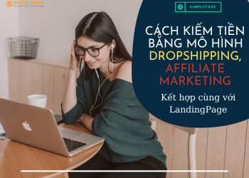 cach-kiem-tien-voi-dropshipping-va-affiliate-marketing