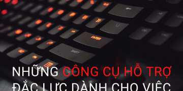 Những công cụ hỗ trợ đắc lực dành cho việc thiết kế