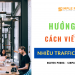 Toàn tập cách viết content website thu hút nhiều traffic chất lượng