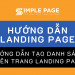 Hướng dẫn tạo danh sách trên trang Landing Page