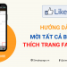 Cách mời bạn bè thích trang Facebook mới nhất