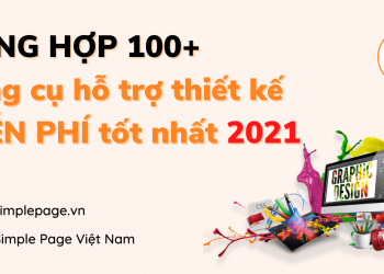 Tổng hợp 100+ công cụ thiết kế miễn phí tốt nhất 2021