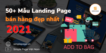 50+ Mẫu Landing Page bán hàng đẹp nhất 2021