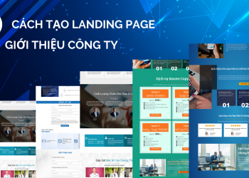 Cách tạo landing page giới thiệu công ty doanh nghiệp chuyên nghiệp miễn phí