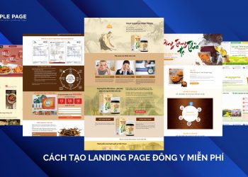 Cách tạo landing page đông y miễn phí