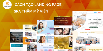 Cách tạo landing page spa thẩm mỹ viện làm đẹp miễn phí
