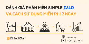 Đánh giá phần mềm Simple Zalo và cách sử dụng miễn phí 7 ngày