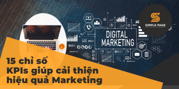 15 chỉ số KPIs giúp cải thiện hiệu quả Marketing