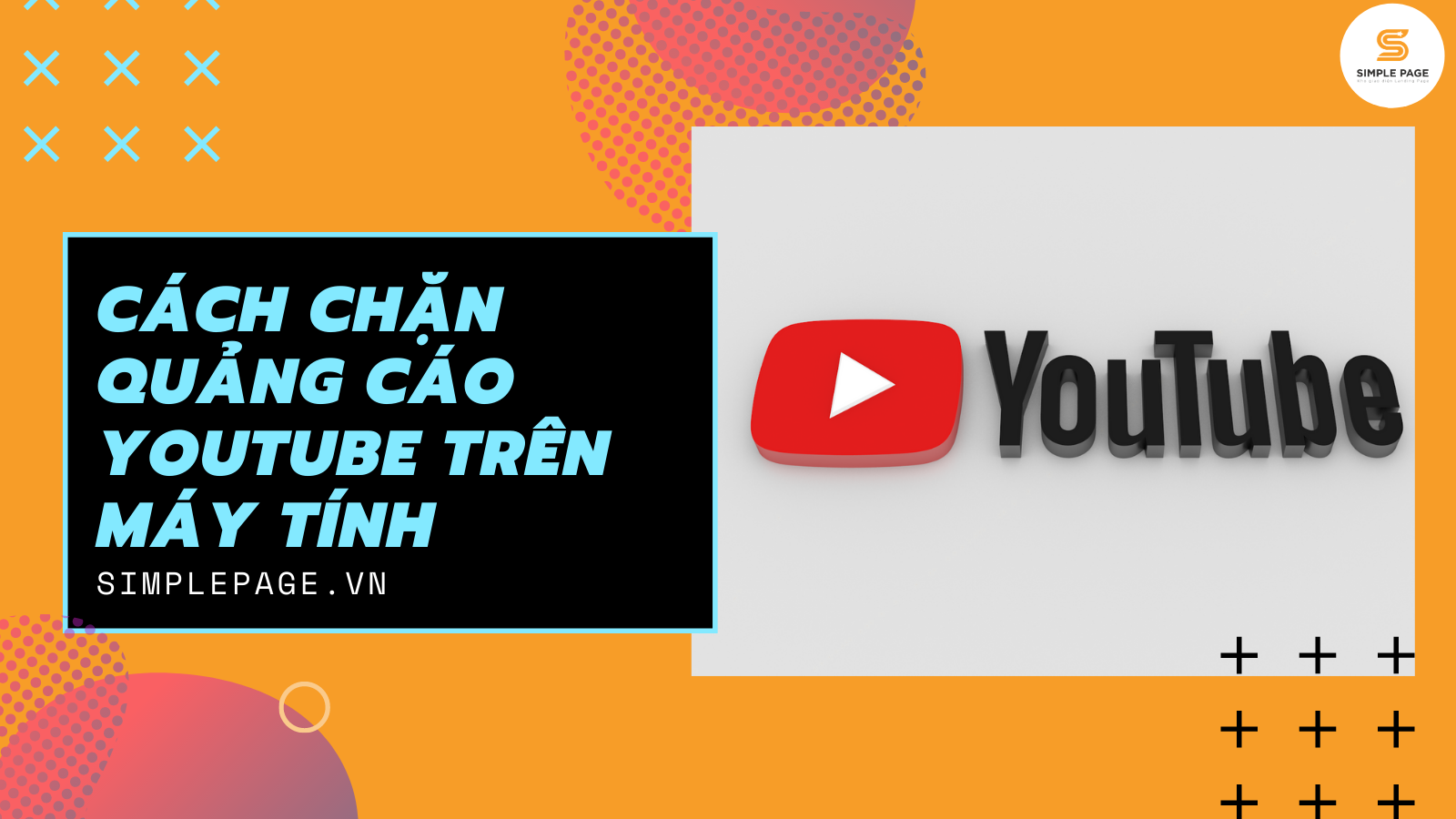 Cách Chặn Quảng Cáo Youtube Trên Máy Tính đơn Giản Và Hiệu Quả Nhất ...