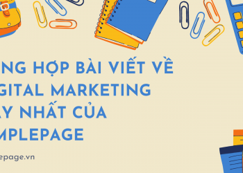 Tổng hợp tài liệu Digital Marketing hay nhất của Simplepage 2021
