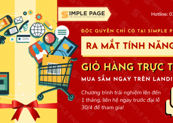 Simple Page ra mắt tính năng Giỏ hàng trực tuyến đặt hàng ngay trên Landing Page