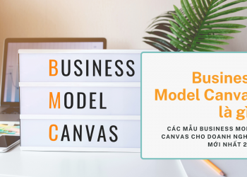 Business Model Canvas là gì