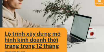 Lộ trình xây dựng mô hình kinh doanh thời trang trong 12 tháng
