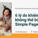 6 Lý do khiến bạn không thể bỏ qua Simple Page