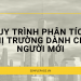 QUY TRÌNH PHÂN TÍCH THỊ TRƯỜNG DÀNH CHO NGƯỜI MỚI
