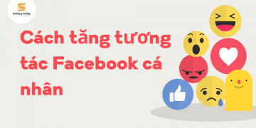 Cách tăng tương tác Facebook cá nhân