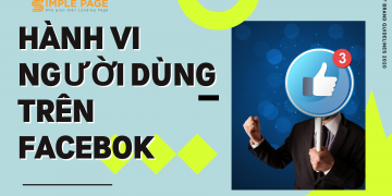 Hành vi người dùng trên Facebook
