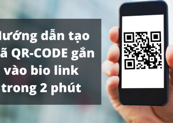 QR Code là gì? Hướng dẫn chèn QR Code vào Bio Link