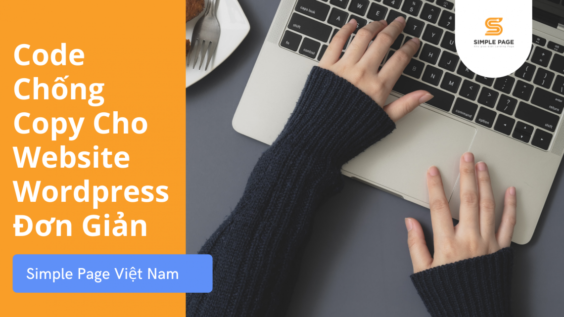Hướng dẫn sử dụng code chống copy cho website wordpress đơn giản ...