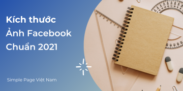 Tổng hợp các kích thước ảnh chuẩn đăng Facebook 2021
