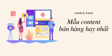 Danh sách mẫu content Facebook hay chọn lọc