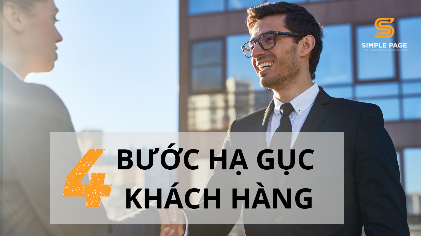 4 Bước hạ gục khách hàng