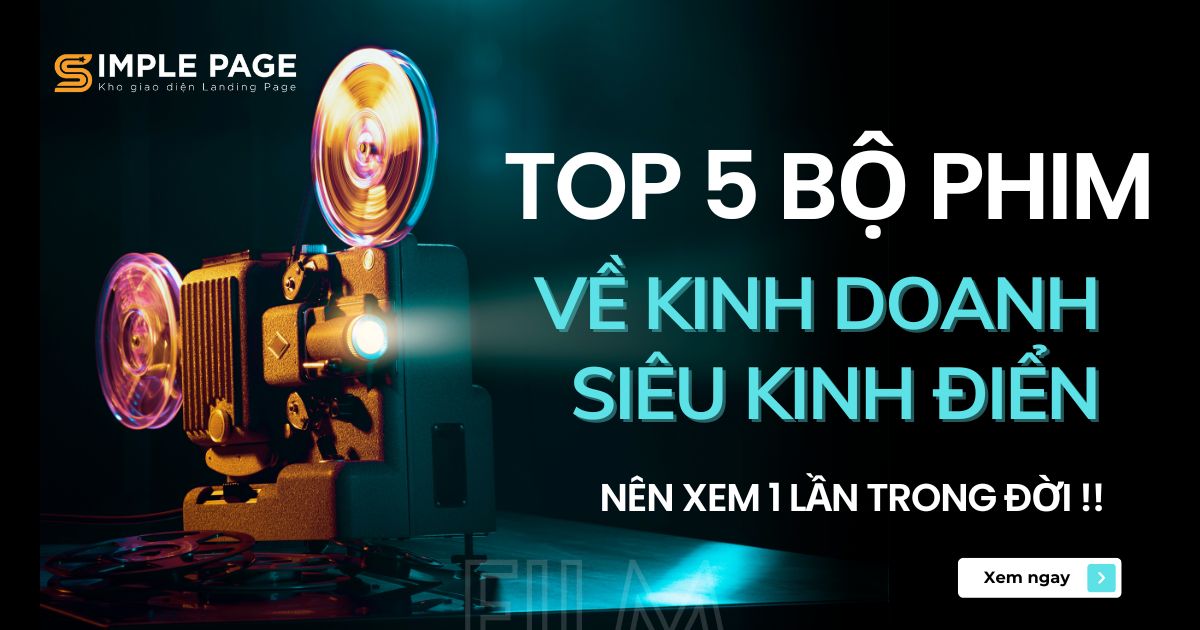 Top 5 bộ phim siêu kinh điển về kinh doanh