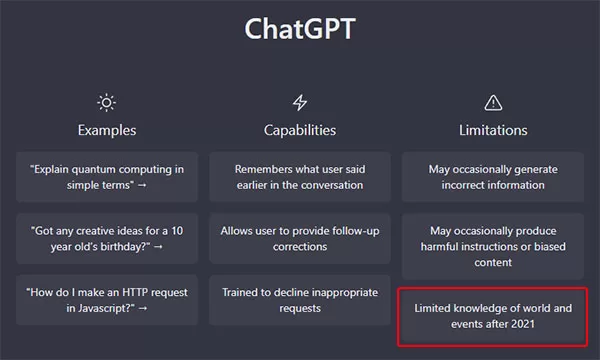 ChatGPT không biết về các sự kiện sau năm 2021 (Nguồn: OpenAI, 22/12/2022)