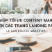 4 TIPS GIÚP TỐI ƯU CONTENT MARKETING TRÊN CÁC TRANG LANDING PAGE