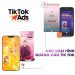 CÁC HÌNH THỨC QUẢNG CÁO của Tik Tok Ads