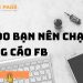 6 lí do nên chạy quảng cáo FB