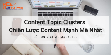 Content Topic Clusters – Chiến Lược Content Mạnh Mẽ Nhất
