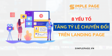 Top 8 cách tối ưu hóa Landing Page tăng tỷ lệ chuyển đổi mua hàng