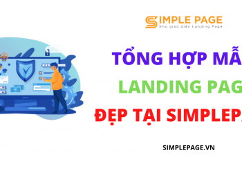 Tổng hợp mẫu Landing Page đẹp tháng 9 của SimplePage