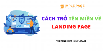 Cách trỏ tên miền về Landing Page