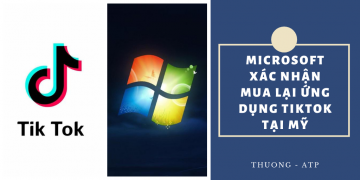 Microsoft xác nhận mua lại ứng dụng TikTok tại Mỹ