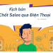 5 CÁCH ĐỂ TĂNG TỶ LỆ CHỐT SALE QUA CÁC CUỘC GỌI BÁN HÀNG LÊN 60%