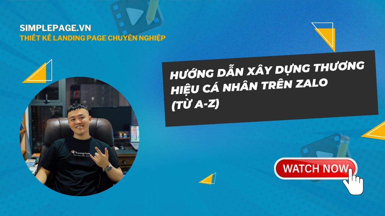 Xây Dựng Thương Hiệu Cá Nhân Trên Zalo