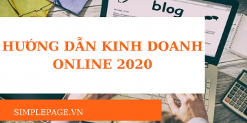 Hướng dẫn kinh doanh online mới nhất năm 2020