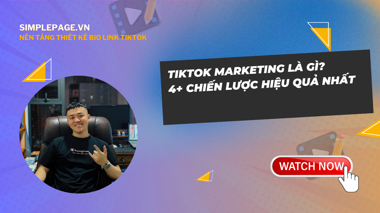 TikTok Marketing là gì