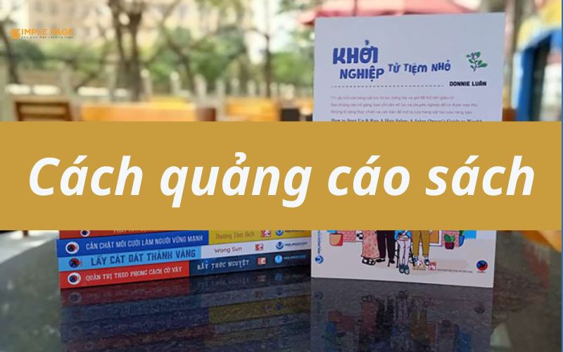 8 cách quảng cáo sách siêu hút khách