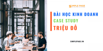 7 bài học kinh doanh từ các thương hiệu lớn
