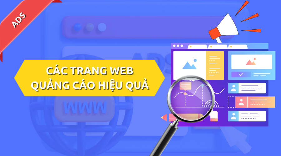 Danh sách các trang web quảng cáo hiệu quả nhất 2023