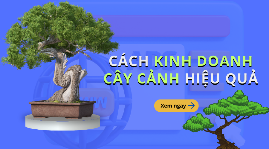 kinh doanh cây cảnh