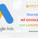 Cách cài code Google Ads vào Landing Page để đo chuyển đổi và tiếp thị lại