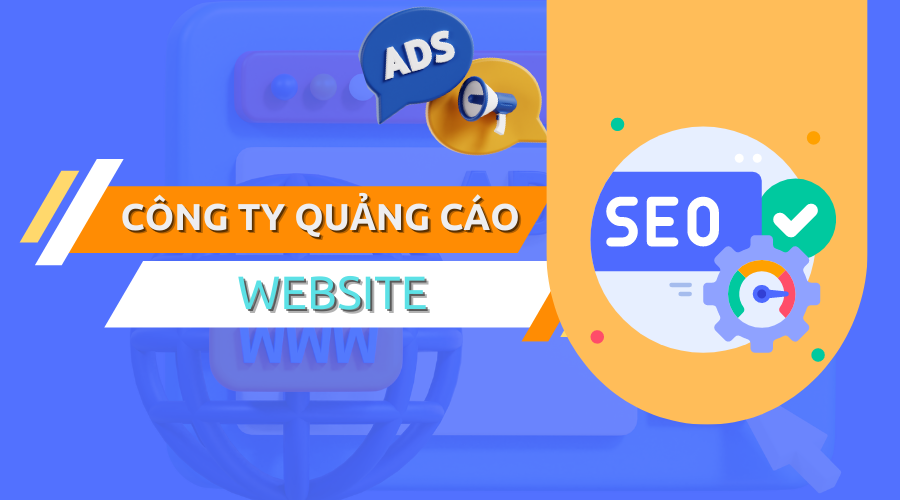Công ty quảng cáo website online lên Top 1 Google bền vững