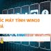 Tăng tốc máy tính sử dụng Win10 bằng cách đơn giản nhất