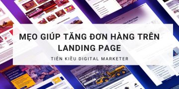 MẸO GIÚP TĂNG ĐƠN HÀNG TRÊN LANDING PAGE